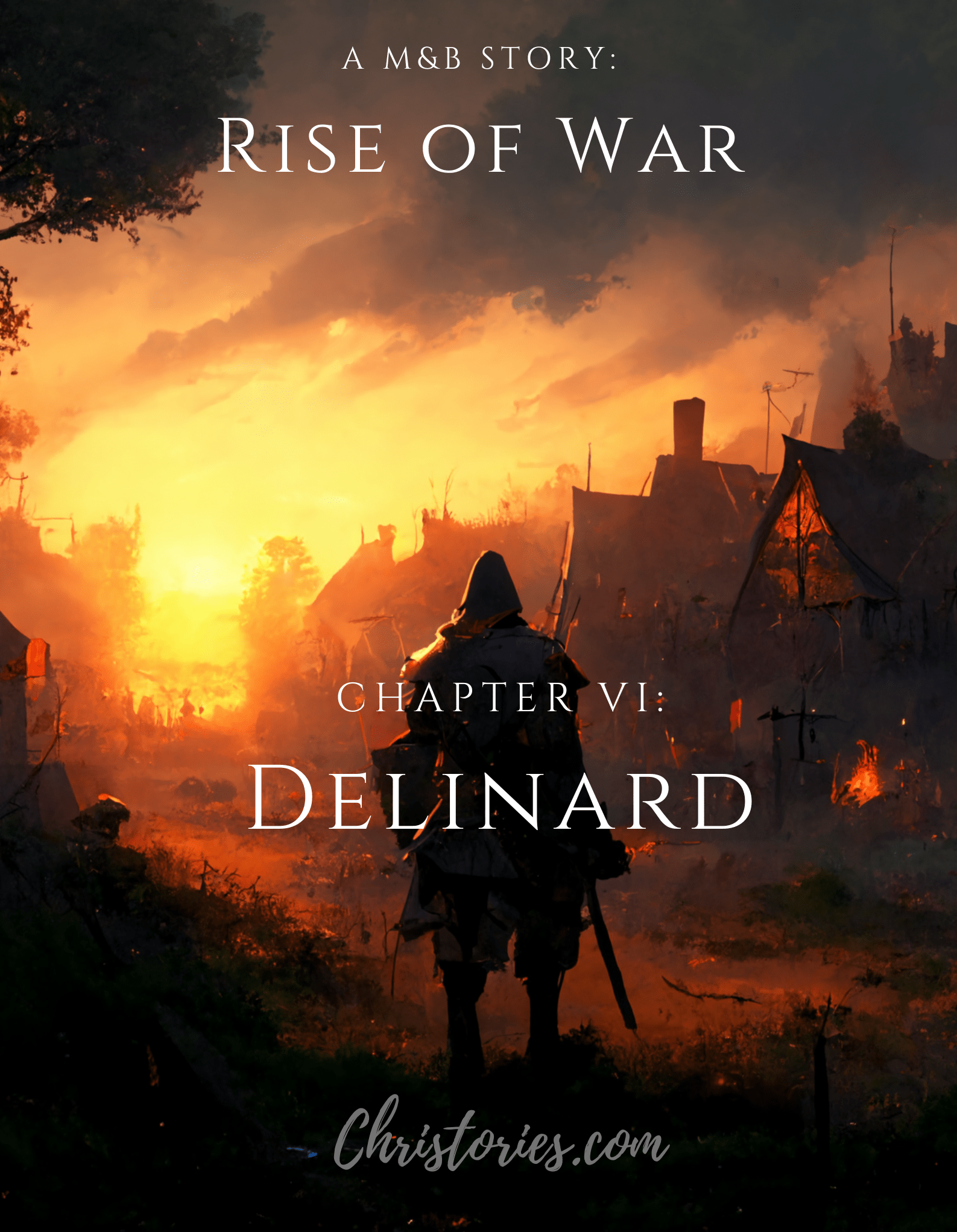Mount And Blade: Rise Of War, Chapter VI – Delinard