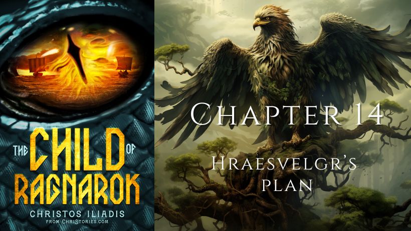 Child of Ragnarok Chapter 14, Hraesvelgr’s plan