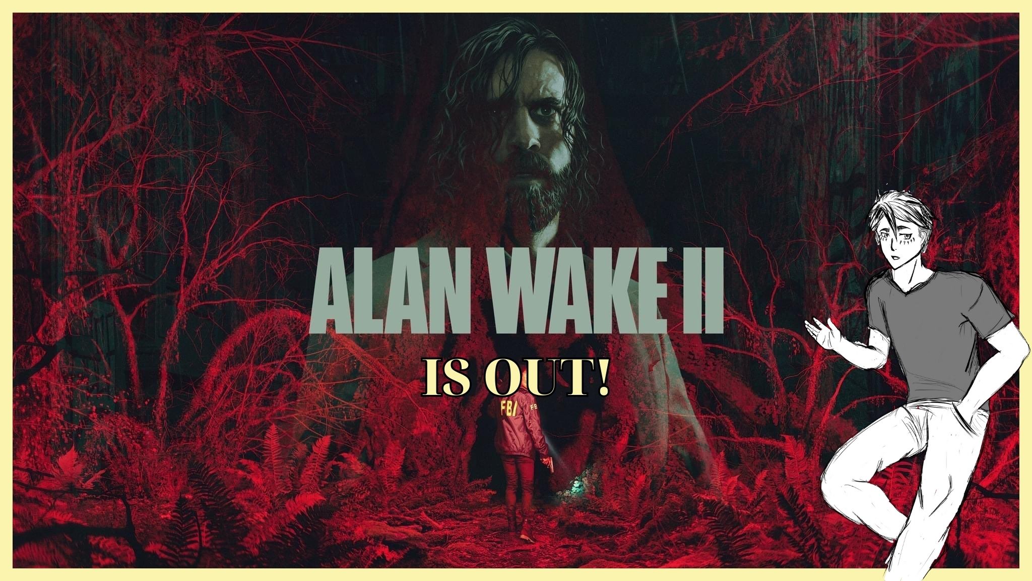Alan Wake II is out!